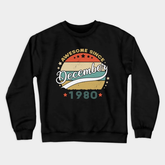 Awesome Since December 1980 Birthday Retro Sunset Vintage Crewneck Sweatshirt by SbeenShirts